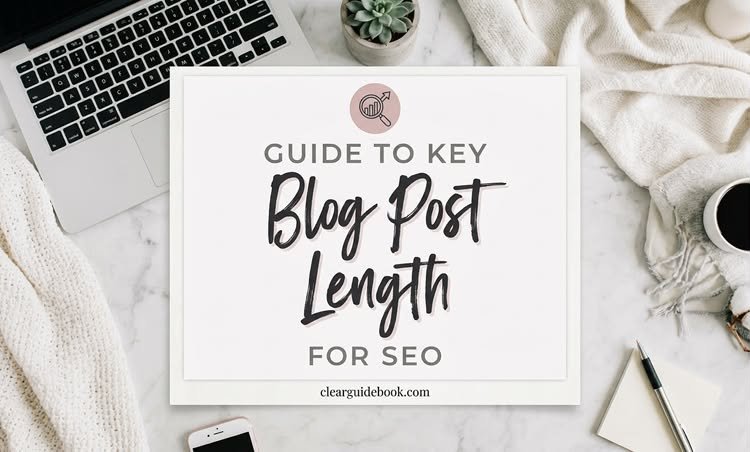 Guide to key blog post length for SEO graphic with laptop on desk